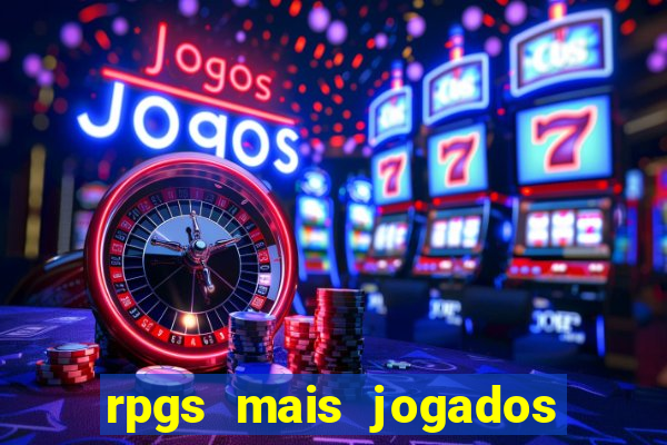 rpgs mais jogados do mundo